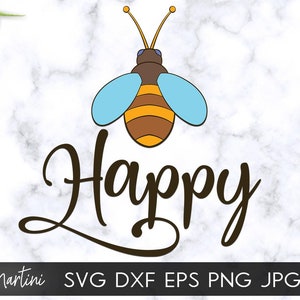 Bee Happy SVG bestand voor snijmachines - Cricut Silhouette, Sublimation Design Bee Pun SVG Be Happy snijbestand Buzz Bumble Bee snijbestand