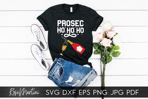 Prosec Ho Ho Ho Svg File For Cutting Machines Cricut Etsy