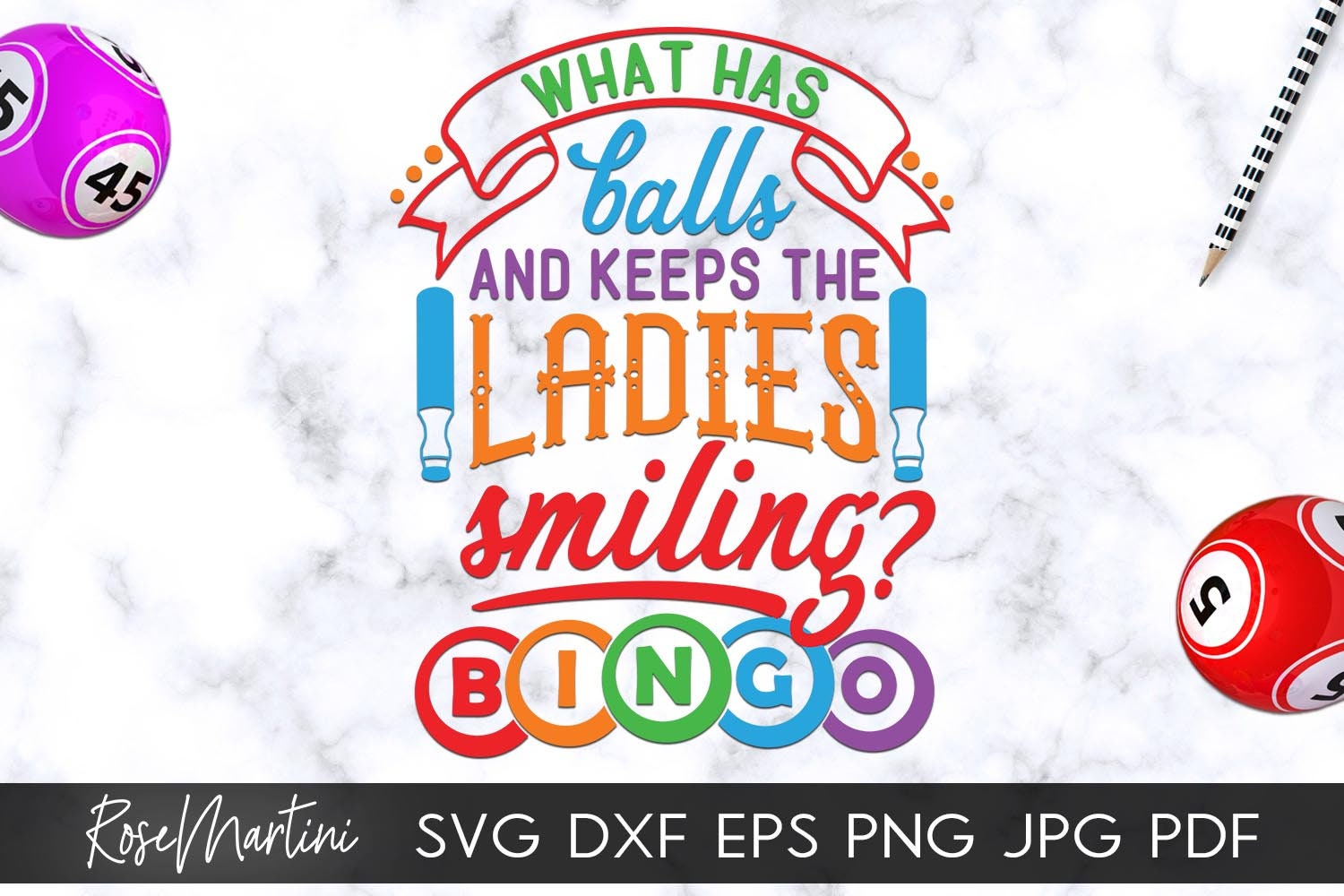 What Has Balls and Keeps the Ladies Smiling Bingo SVG File Etsy