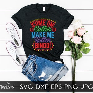 Come on caller Make me holler Bingo SVG file for cutting machines Cricut Silhouette Bingo SVG Bingo lover svg image 2