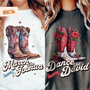 Western Christian Cowboy Boots PNGs: Dance Like David, March Like Joshua (Digital Download)