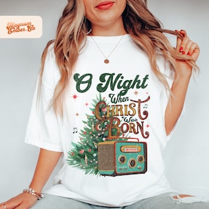 O Night That Christ Was Born, kinderbedieningsshirt png, christelijke kerstmis png, vintage kerstmis png, sublimatie kerstt-shirt