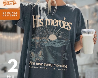 His Mercies New Year PNG Duo, Vintage Happy New Year png, Popular png, Encouragement Christian png T-shirt Sublimation