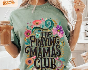 Praying MAMAS Club PNG: Christian Mom Shirt Design (Digital Download)