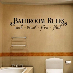 Bathroom Rules wall art ~ Wash ~ Brush ~ Floss ~ Flush ~ inspirational quotes for family and kids ~ Black Sticker Vinyl ~ Home Decor decal