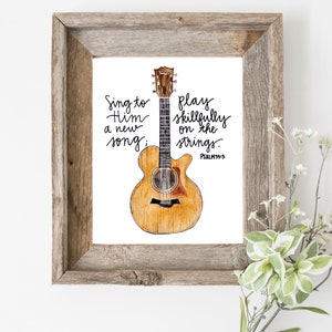 Sing to Him a New Song, Watercolor Guitar Art Print Painting, Christian Music Worship Gift, Hymns Scripture Bible Wall Decor, Psalms 33:3