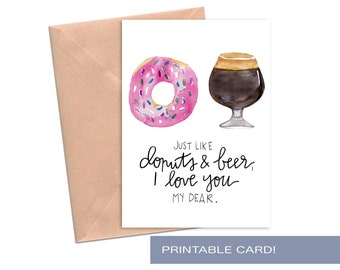 Valentines Day Card Donuts Beer Printable Funny for Husband Wife Boyfriend Girlfriend Friend Beer Lover Donut Lover Print at Home Digital