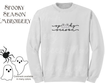Spooky Season Embroidered Crewneck - Unisex Sweatshirt- Fall Fleece Crewneck - Long Sleeve Monogram - Fall Sweatshirt