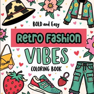 15 Coloring Pages Retro Clothing Vibes | Bold Easy Coloring Pages Fun Simple Designs for Adults Teens | Instant Download Digital PDF