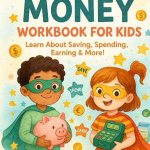Kids Budgeting Workbook Printable PDF | Money Learning Activities for Ages 8+ | Fun Financial Literacy for Kids | Instant Download