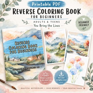 Puede incluir: Un libro de colorear inverso en PDF imprimible para principiantes con ilustraciones de paisajes y flores en acuarela. La portada muestra el texto "REVERSE COLORING BOOK FOR BEGINNERS" y "WATERCOLORS FOR MINDFULNESS AND RELAXATION" con dos insignias circulares que dicen "MINDFULNESS & RELAXATION" e "INSTANT DOWNLOAD."