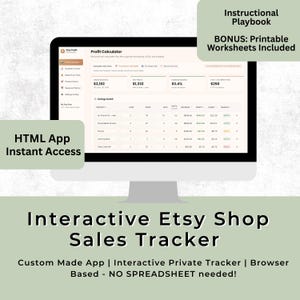 Puede incluir: Un monitor de computadora muestra una aplicación "Interactive Etsy Shop Sales Tracker" con una calculadora de ganancias y datos de ventas. El texto en la pantalla incluye "HTML App Instant Access" y "BONUS: Printable Worksheets Included."