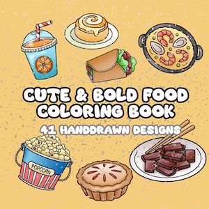 Bold and Easy Food Coloring Book | 41 Hand Drawn Food and Snack Pages for All Ages | Printable PDF Digital Download | Procreate