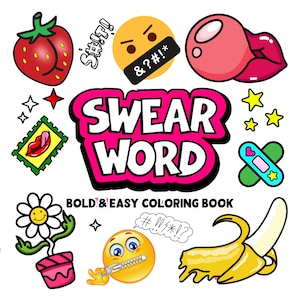 40 Adult Bold & Easy Cute Funny Swear Words Coloring Book | Pages For Adults, Colouring Sweary Words | Instant Printable PDF Stress Relief