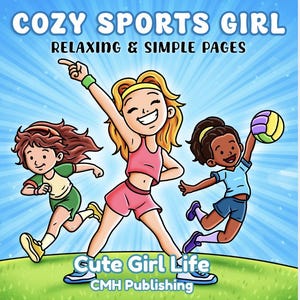 Cozy Sports Girl Coloring Book | Set of 12 Stress Relief Simple Coloring Pages for Adults Teens | Printable Instant Download Digital PDF