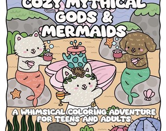 Cozy Mythical Coloring Pages | 15 Fantasy Sheets for Kids, Teens, Adults | Printable Digital PDF