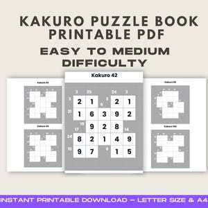 May include: A printable PDF Kakuro puzzle book with easy to medium difficulty levels. The image shows several sample puzzles, including Kakuro 42, 45, 99, and 100. The text on the image reads "Instant Printable Download - Letter Size & A4."