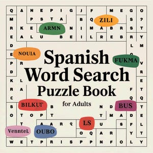 Könnte beinhalten: Ein buntes Wortsuchrätselbuch für Erwachsene mit dem Titel "Spanish Word Search Puzzle Book" und den Worten "for Adults" unter dem Titel. Der Umschlag zeigt ein Gitter aus Buchstaben, in dem verschiedene Wörter versteckt sind. Die Wörter sind in verschiedenen Farben hervorgehoben, darunter Rot, Orange, Gelb, Grün, Blau und Lila.