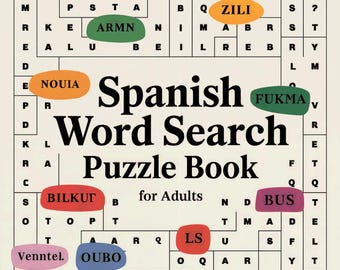 Spanish Word Search Book for Adults | 100 General Puzzles all In Spanish | Word Puzzles, Instant PDF Digital Download with Solutions