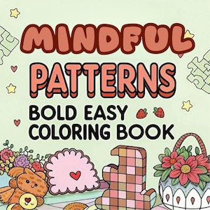 Mindful Patterns Coloring Book | Easy Patterns Coloring Page, Geometric Digital, Bold And Easy, Kids Activity, Instant PDF Print Download
