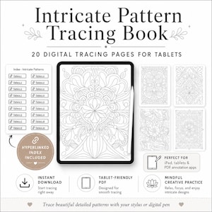 May include: Intricate Pattern Tracing Book with 20 digital tracing pages for tablets. Includes a hyperlinked index, tablet-friendly PDF, and stylus compatibility. Features black and white line art designs for digital tracing on a tablet screen.