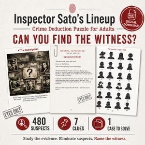 May include: Inspector Sato's Lineup crime deduction puzzle for adults digital download. Includes an investigation board with photos, an incident report marked confidential, and a lineup of 24 numbered suspect silhouettes to solve the case.