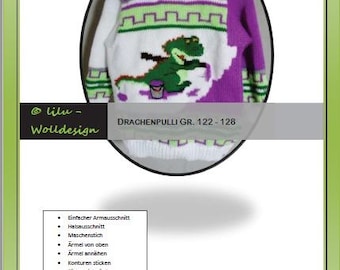 PDF Anleitung, Strickanleitung  Kinderpullover"Drache" Gr. 122 - 128 H00502, knitting, pattern