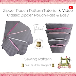 May include: A sewing pattern for a zipper pouch. The pattern is beginner friendly and includes a tutorial and video. The image shows four gray zipper pouches with pink and white zippers. The text on the image reads "Zipper Pouch Pattern, Tutorial & Video Classic Zipper Pouch-Fast & Easy" and "Sewing Pattern Skill Builder Project".
