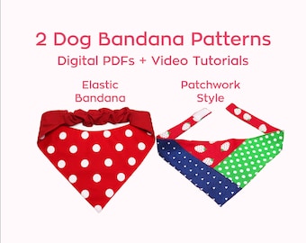 Dog Bandana Sewing Patterns | 2 Styles Included | Elastic & Patchwork | PDF with Video Tutorials