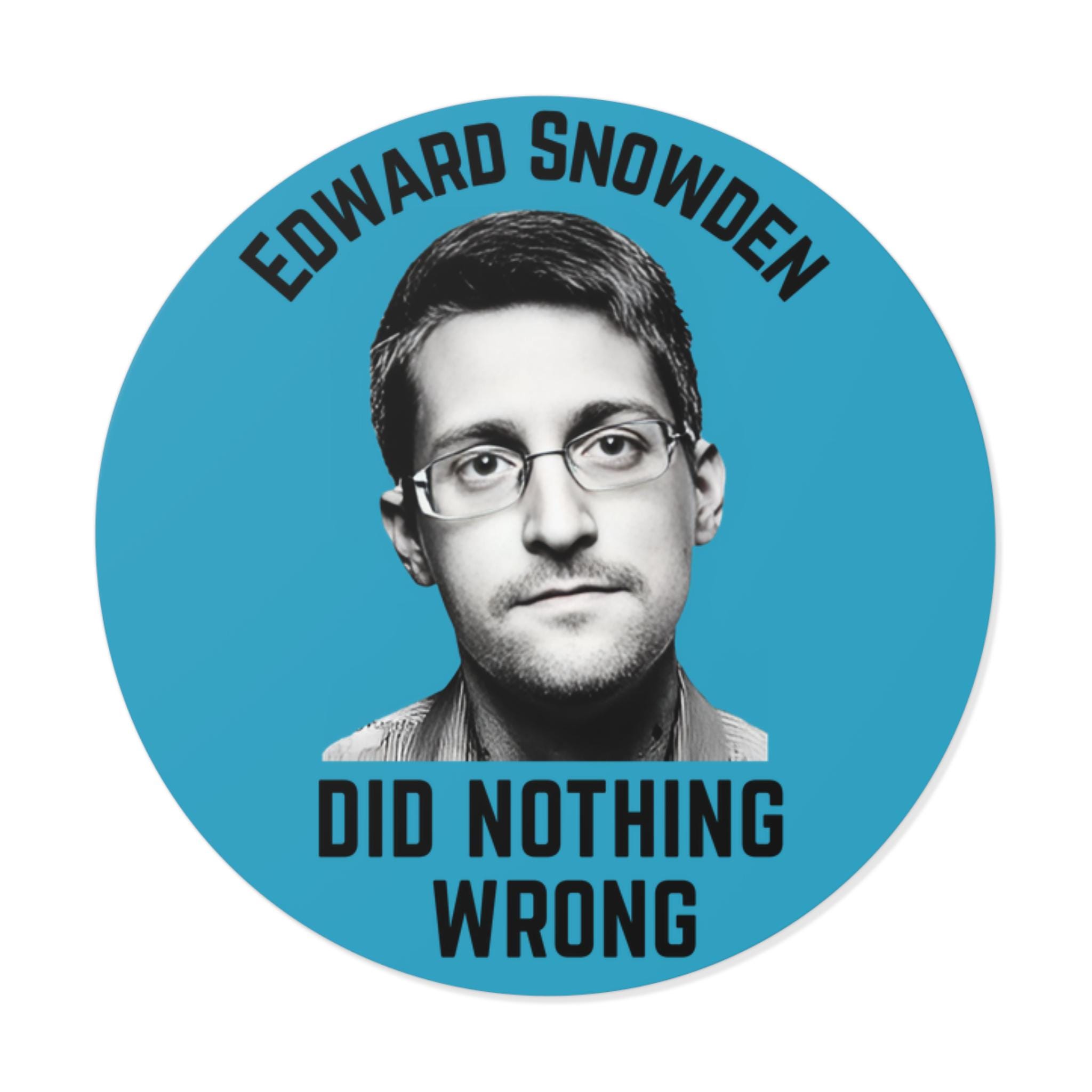 丸型ビニールステッカー、エドワード・スノーデンは何も悪いことをしていない、環境に優しいギフト、自由の闘士、プライバシー擁護者、米国憲法擁護者、
