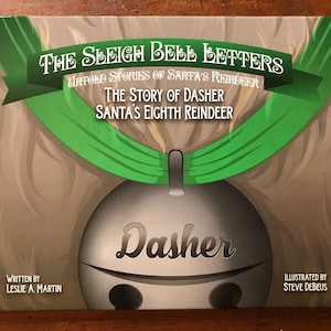 La historia de Dasher - The Sleigh Bell Letters