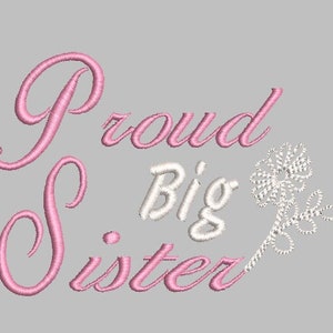 Proud Big Sister, Precious Litte Sister set, Digital Embroidery Designs for sisters, Machine Embrodiery file for little Girls