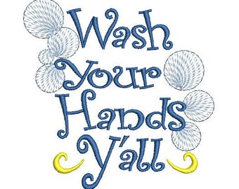 Wash Your Hands, Y'all Toilet Paper Embroidery Design, Digital Embroidery Design, Bathroom Decor, Machine Embroidery