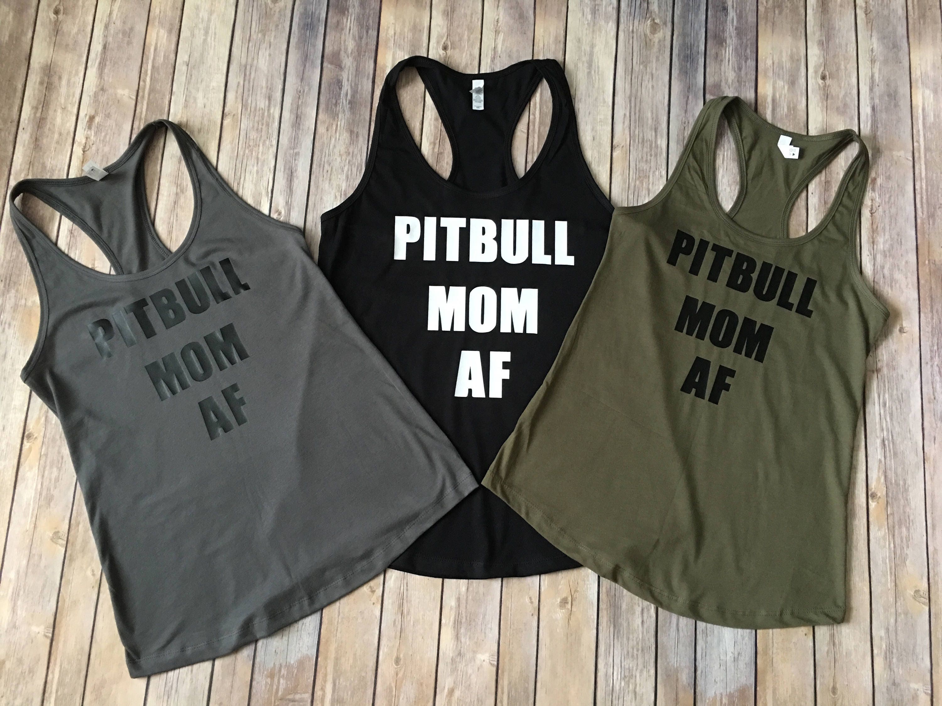 Pitbull mom cheap af