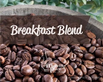 12oz Bag of Coffee - House Breakfast Blend  - Light, Medium, and Dark Roast Gourmet Coffee, Freshly Roasted Coffee, Ground or Whole Bean