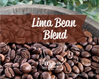 12oz Bag of Coffee - Lima Bean Blend - Light Medium Roast - Extra Caffeine - Gourmet Coffee, Freshly Roasted Coffee, Ground or Whole Bean