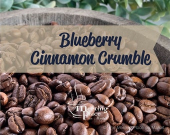 12oz Bag of Coffee - Blueberry Cinnamon Crumble  - Tastes like a Blueberry Muffin  Flavored Coffee, Coffee Beans, Ground Coffee