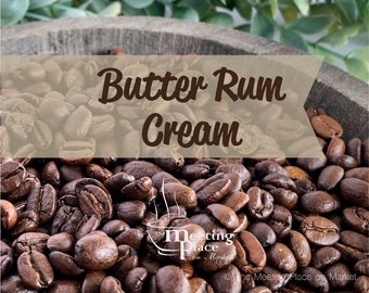 12oz Bag of Coffee - Butter Rum Cream  - Gourmet Coffee, Freshly Roasted Coffee Beans, Ground Coffee, Flavored Coffee