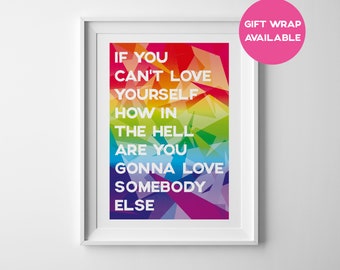 Ru Paul Quote - If You Can't Love Yourself - A4 Art Print - Digital Print - Graphic Design - Gift - Home Decor - Wall Art - Inspirational