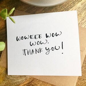Wowee Wow Wow Thank You Card