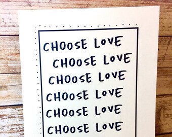 Choose Love, Love Card