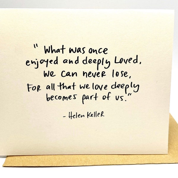 Helen Keller Quote, sympathy card, sorry for your loss, Pet Sympathy Card