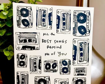 All the Best Songs Remind Me of You Card, Mixed Tape Card, Music love card