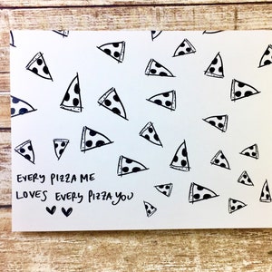 Every Pizza Me, Loves Every Pizza You, Anniversary card, pizza love, Pizza pun card, pizza my heart, anniversary card, Paper Anniversary image 2