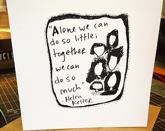 Women's Day Card , Helen Keller Quote, ...Together we can do so much