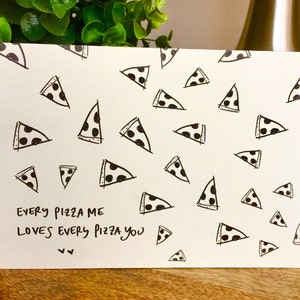 Every Pizza Me, Loves Every Pizza You, Anniversary card, pizza love, Pizza pun card, pizza my heart, anniversary card, Paper Anniversary image 3