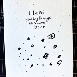 I Love Floating Through Space With You, Love Card, Space lover card