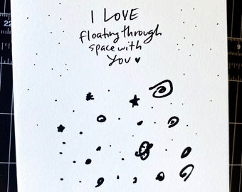 I Love Floating Through Space With You, Love Card, Space lover card