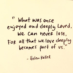 Helen Keller Quote, sympathy card, sorry for your loss, Pet Sympathy Card image 5