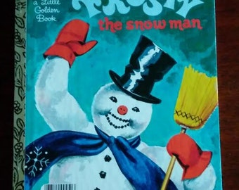 Frosty The Snowman  A Little Gold Book